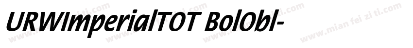 URWImperialTOT BolObl字体转换